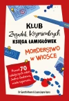 Klub Zagadek Kryminalnych. Księga łamigłówek. Morderstwo w wiosce - zdjęcie