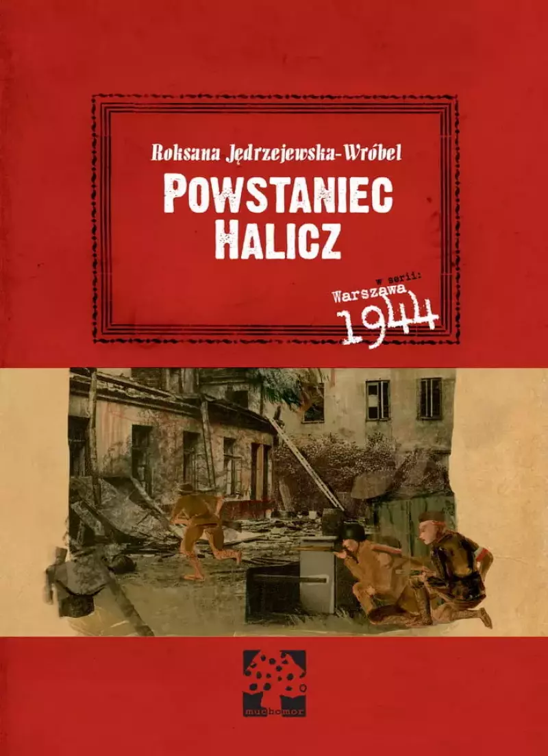 Powstaniec Halicz Powstaniec Halicz
