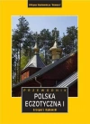 Polska egzotyczna przewodnik tom 1 wyd. 5 - zdjęcie
