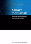 Smart not Small. Polityka bezpieczeństwa Republiki Estońskiej - zdjęcie