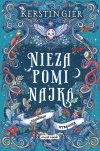 Niezapominajka. Tom II. Co zostało utracone - zdjęcie