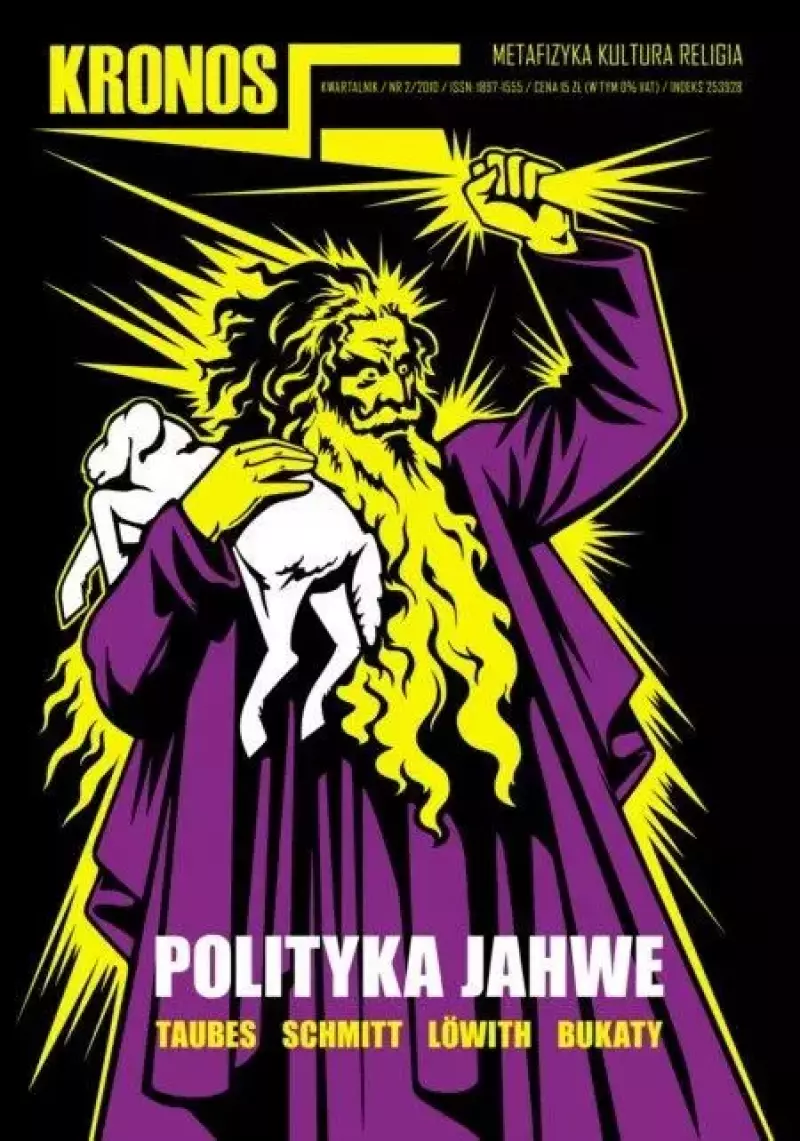 Kronos 2/2010 Polityka Jahwe Kronos 2/2010 Polityka Jahwe