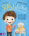 Staś Pętelka. Dzielny pacjent - zdjęcie