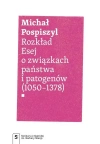 Rozkład Esej o związkach państwa i patogenów - zdjęcie