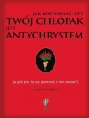 Jak rozpoznać, czy twój chłopak jest antychrystem - zdjęcie