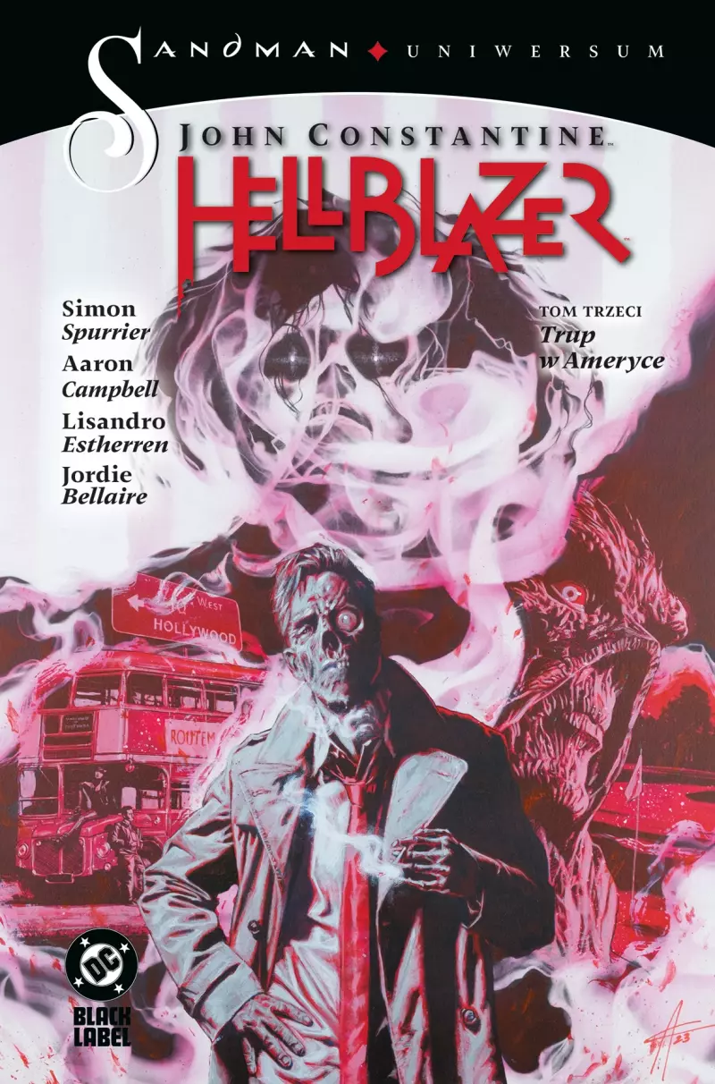 John Constantine. Hellblazer. Tom 3. Trup w Ameryce John Constantine. Hellblazer. Tom 3. Trup w Ameryce