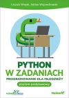 Python w zadaniach. Programowanie dla młodzieży. Poziom podstawowy - zdjęcie