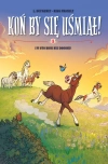 Koń by się uśmiał! I w sto koni nie dogoni! Tom 3 - zdjęcie