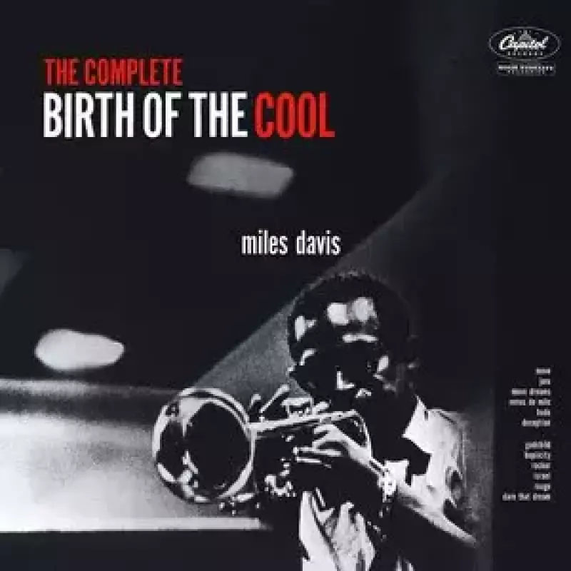 The Complete Birth Of The Cool, CD The Complete Birth Of The Cool, CD
