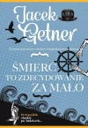 Śmierć to zdecydowanie za mało - zdjęcie