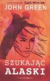 Szukając Alaski (wydanie pocketowe) - zdjęcie