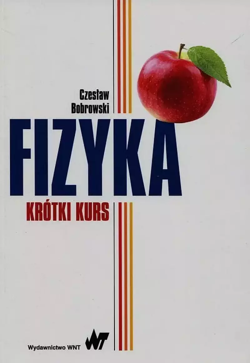 Fizyka krótki kurs Fizyka krótki kurs