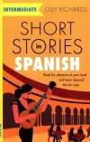Short Stories in Spanish. B1-B2 - zdjęcie