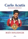 Carlo Acutis błogosławiony. Boży influencer - zdjęcie