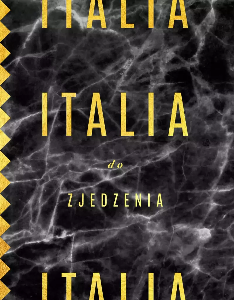 Italia do zjedzenia Italia do zjedzenia