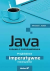 Java. Zadania z programowania. Przykładowe imperatywne rozwiązania - zdjęcie