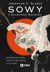 Sowy z Dalekiego Wschodu. Poszukiwania i próby ratowania największej sowy świata. - zdjęcie