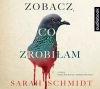 Zobacz, co zrobiłam. Audiobook - zdjęcie