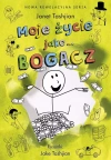 Moje życie jako… bogacz - zdjęcie