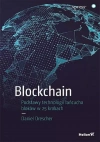 Blockchain Podstawy technologii łańcucha bloków w 25 krokach - zdjęcie