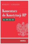 Komentarz do Konstytucji RP. Art. 149, 152, 153 - zdjęcie