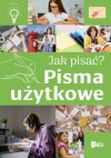 Jak pisać? Pisma użytkowe - zdjęcie