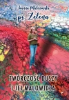 Twórczość duszy i jej malowidła - zdjęcie