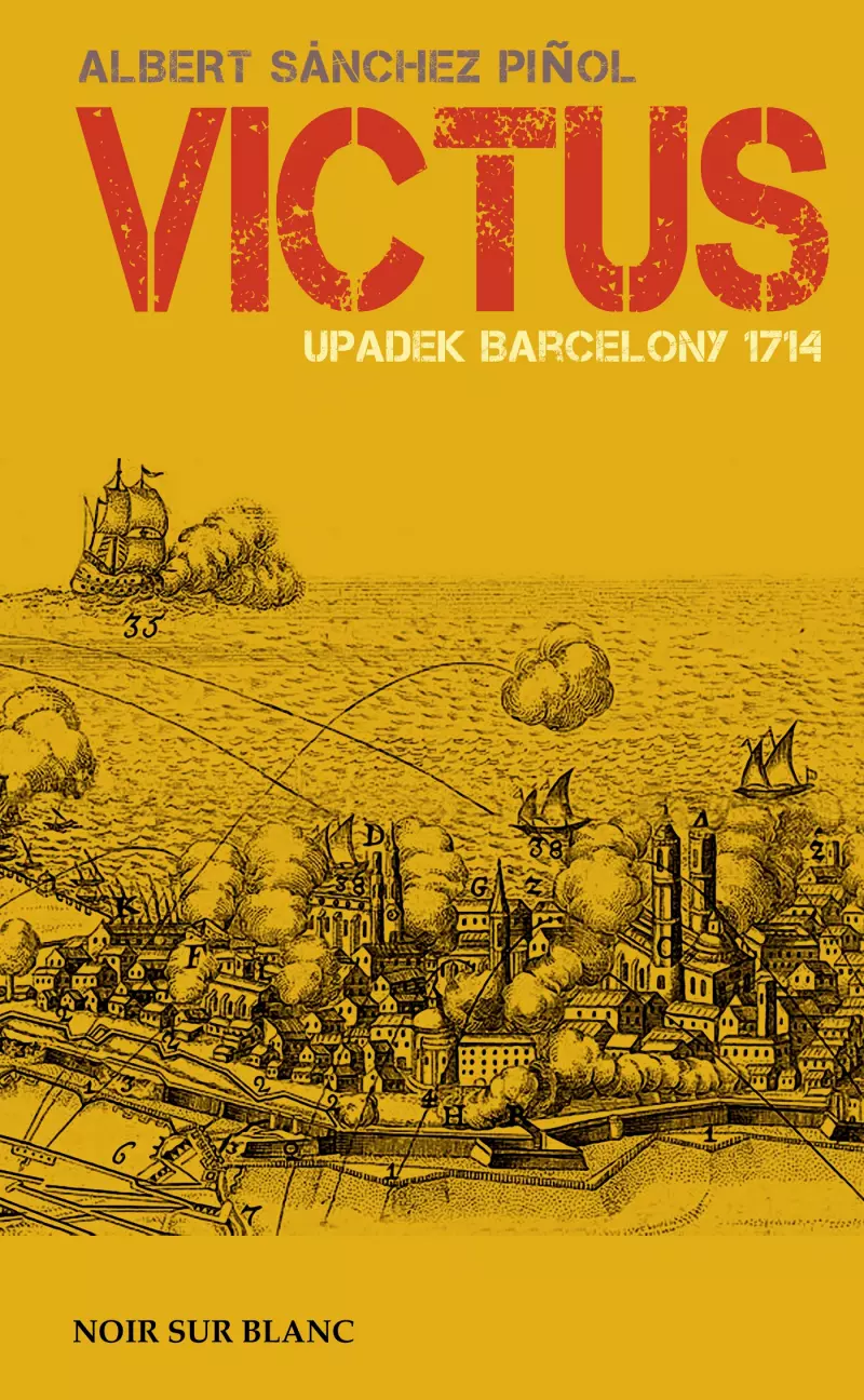 Victus. Upadek Barcelony 1714