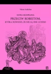 Nowa rozprawa przeciw kobietom, która dowodzi, że nie są one ludźmi - zdjęcie