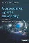 Gospodarka oparta na wiedzy w Europie Środkowo-Wschodniej - zdjęcie