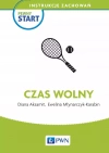 Pewny start. Instrukcje zachowań. Czas wolny - zdjęcie