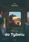 Pociąg do Tybetu - zdjęcie