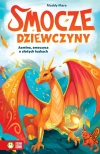 Smocze Dziewczyny. Azmina, smoczyca o złotych łuskach - zdjęcie