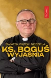 Świątek, piątek i niedziela. Ks. Boguś wyjaśnia - zdjęcie