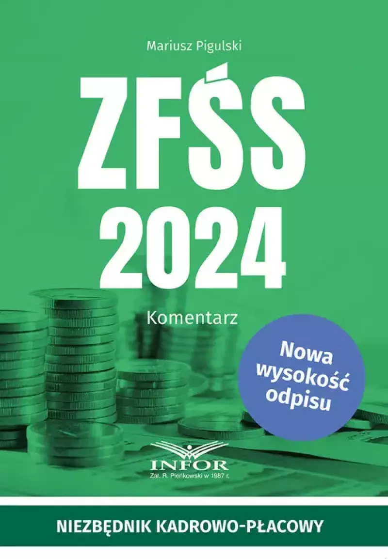 ZFŚS 2024 Komentarz ZFŚS 2024 Komentarz