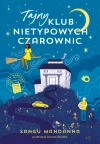 Tajny Klub Nietypowych Czarownic - zdjęcie