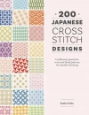 200 Japanese Cross Stitch Designs: Traditional, Geometric, Retro and Floral Patterns for Mindful Stitching - zdjęcie