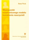 Wyznaczniki eutyfronicznego modelu kształcenia.. - zdjęcie