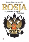 Rosja. Kryminalne dzieje Imperium - zdjęcie