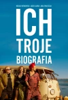 Ich Troje. Biografia - zdjęcie