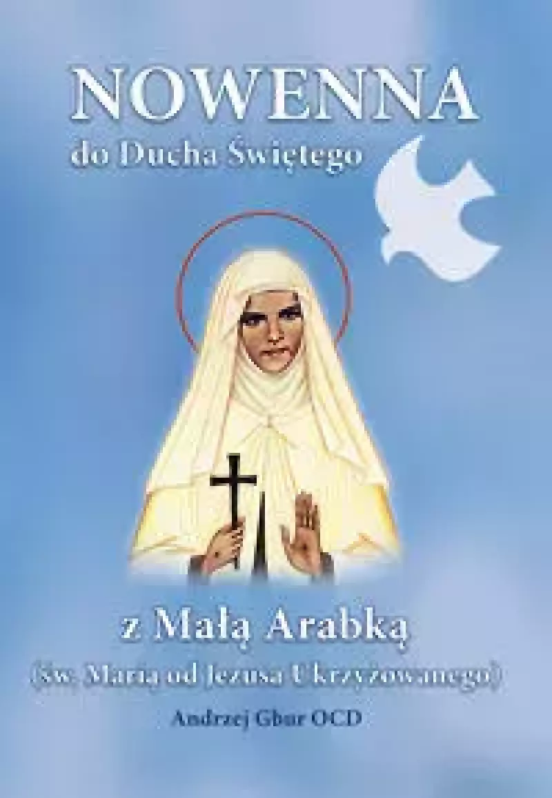 Nowenna do Ducha Świętego Nowenna do Ducha Świętego