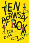Ten pierwszy rok - zdjęcie