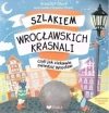 Szlakiem Wrocławskich Krasnali + kolorowanka - zdjęcie