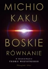 Boskie równanie. W poszukiwaniu teorii wszystkiego - zdjęcie