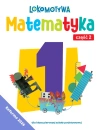 Lokomotywa 1. Matematyka. Zeszyt ćwiczeń. Część 2 - zdjęcie
