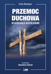 Bez bogów. Przemoc duchowa w kościele katolickim - zdjęcie