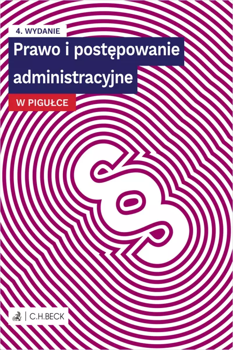 Prawo i postępowanie administracyjne w pigułce + testy online Prawo i postępowanie administracyjne w pigułce + testy online