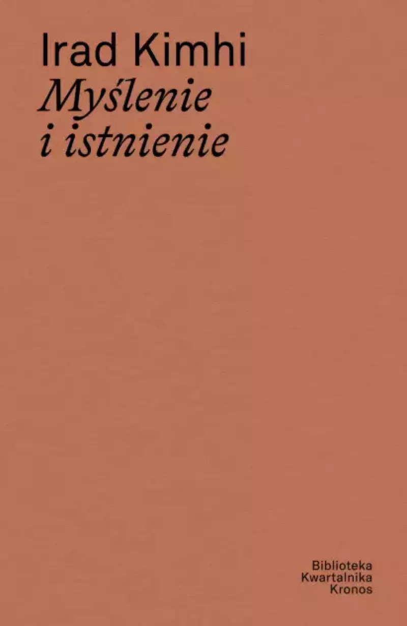 Myślenie i istnienie Myślenie i istnienie