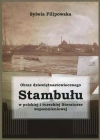 Obraz dziewiętnastowiecznego Stambułu w polskiej i tureckiej literaturze wspomnieniowej - zdjęcie