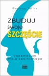 Zbuduj swoje szczęście - zdjęcie